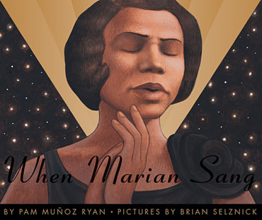 When Marian Sang: The True Recital of Marian Anderson 