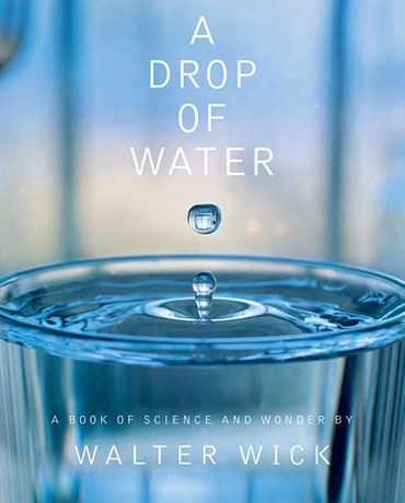 A Drop of Water 