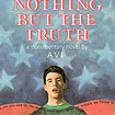 Nothing but the Truth (Newbery Honor)