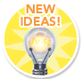 New Ideas!