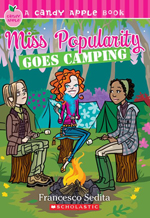 Miss Popularity Goes Camping