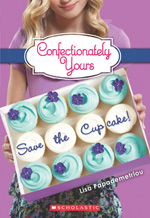 Confectionately Yours #1: Save the Cupcake!