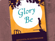 Glory Be Booktalk | Scholastic
