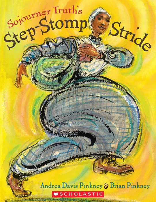 Sojourner Truth’s Step Stomping Stride