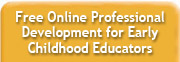Free Online Professional Development for Early Childhood Educators