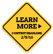 Learn More. Contest Deadline: 2/5/16