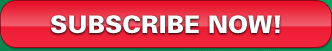 Subscribe Now!