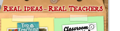 REAL IDEAS FROM REAL TEACHERS