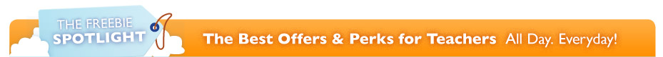The Best Offers & Perks for Theachers All Day. Everyday!
