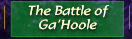 The Battle of Ga'Hoole
