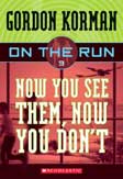 On the Run #3: Now You See Them, Now You Don't