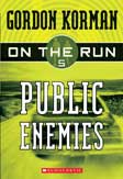 On the Run #5: Public Enemies