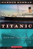 Titanic Book One Unsinkable