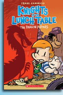 Knights of the Lunch Table 2: The Dragon Players