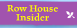 Row House Insider