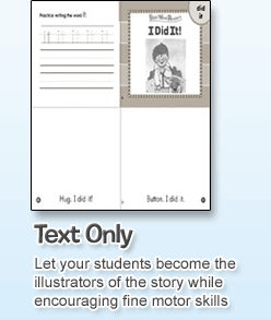 Text Only. Let your students become the illustrators of the story while encouraging fine motor skills
