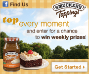 Smucker’s - Top every moment and enter for a chance to win weekly prizes!