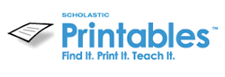 Scholastic Printables. Find it. Print it. Teach it.
