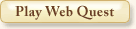 Play Web Quest