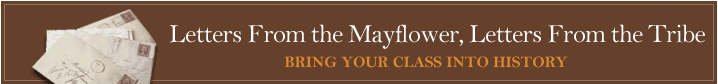 Get Letters from the Mayflower Get your class ready for the voyage