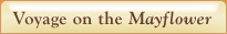 Voyage on the Mayflower