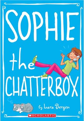 cover: Sophie the Chatterbox by Laura Bergen