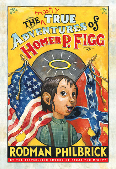 The Mostly True Adventures of Homer P. Figg 