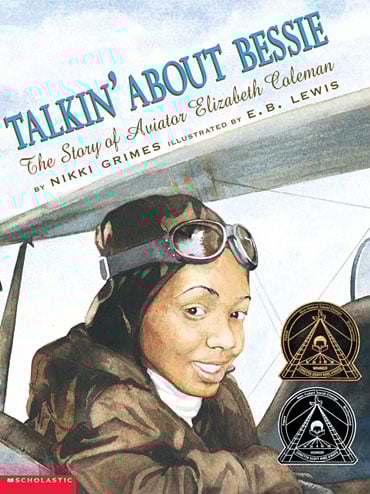 Talkin&rsquo; About Bessie: The Story of Aviator Elizabeth Coleman