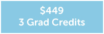 $449 3 Grad Credits