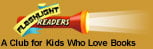 Flashlight Readers - A Club for Kids Who Love Books