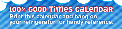 100% Good Times Calendar