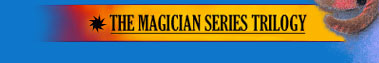 The Magician Series