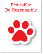 Printable - Be Responsible