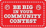 BE BIG in Your Community Contest
