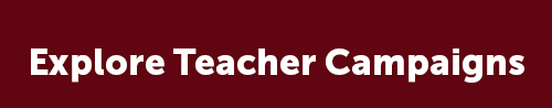 Explore Teacher Campaigns 