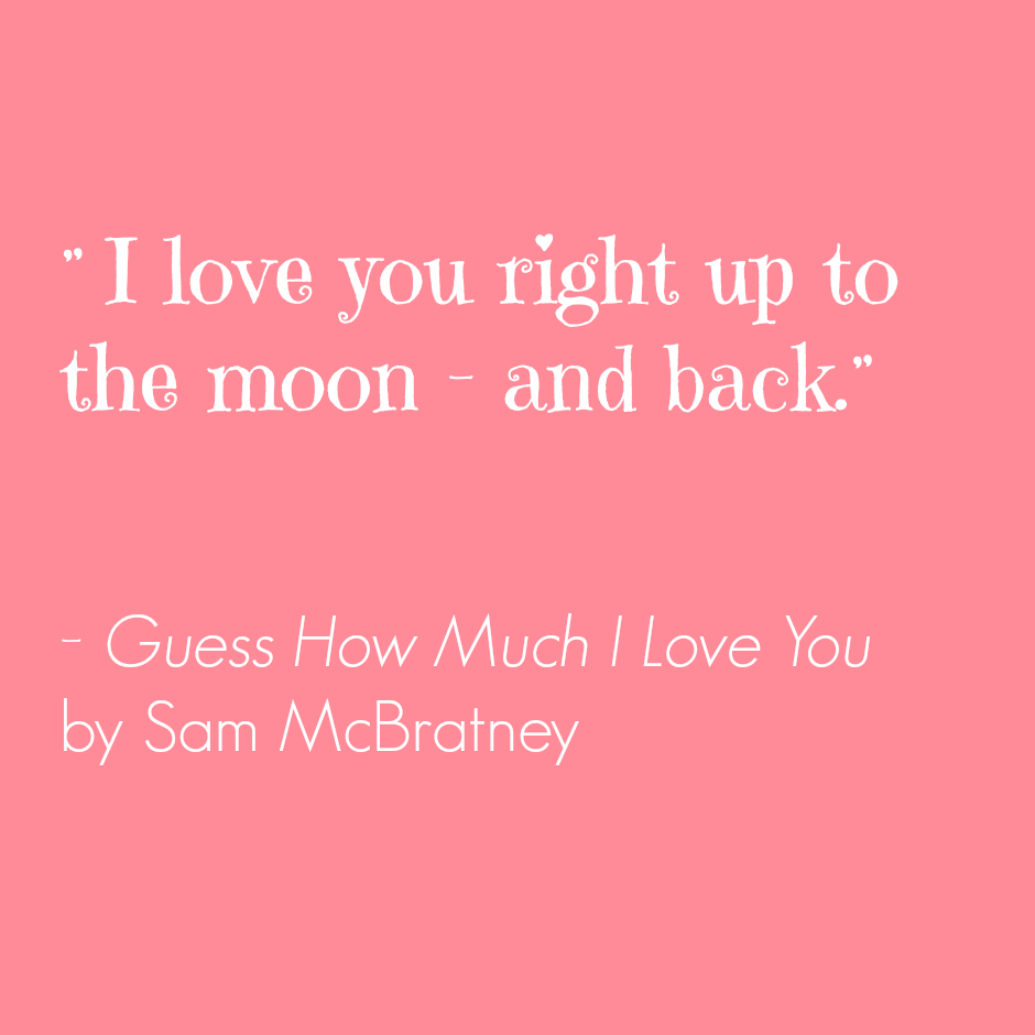 9 Quotes About Love from Children's Books