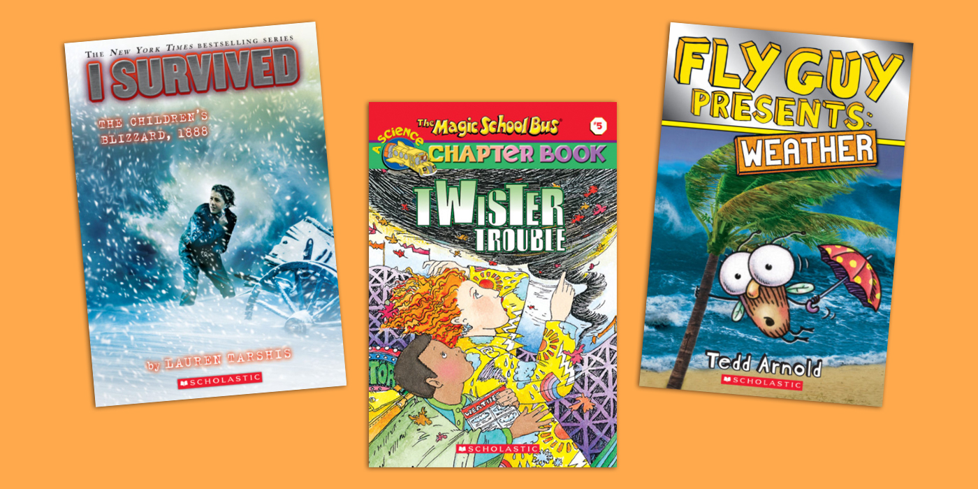 20+ Must-Have Books to Teach About Weather | Scholastic | Teachers