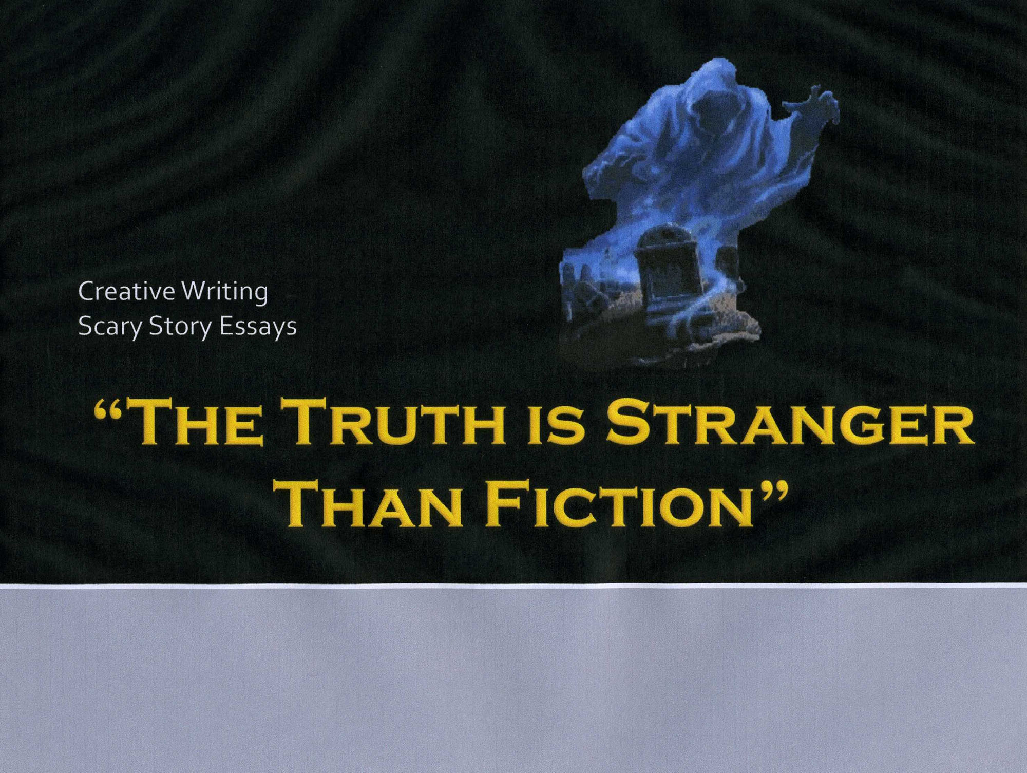 essay on truth is stranger than fiction