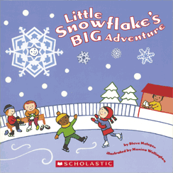 Little Snowflake's Big Adventure