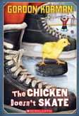 The Chicken Doesn't Skate