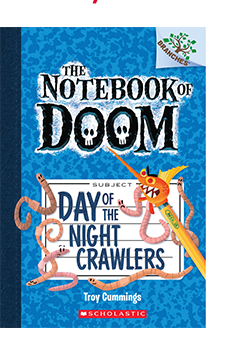 Notebook of Doom: Day of the Night Crawlers by Troy Cummings