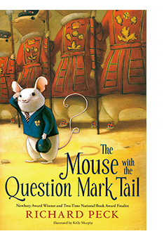 The Mouse With the Question Mark Tail by Richard Peck