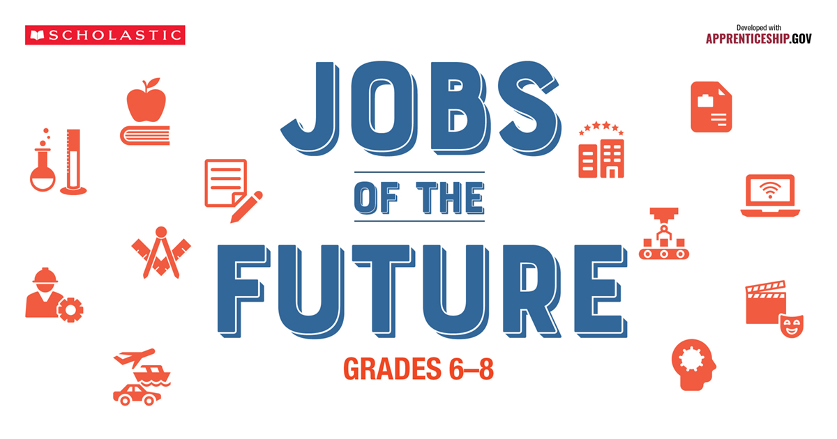 Jobs of the Future Scholastic