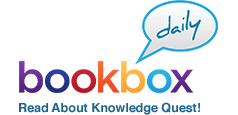 Bookbox Daily - Read about Knowledge Quest!