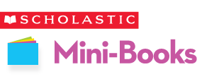 Scholastic Mini-Books