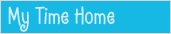 My Time Home