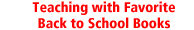Teaching with Favorite Back to School Books