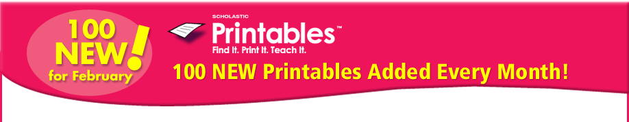 100 New For February! 100 NEW Printables Added Every Month