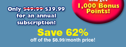 Only $49.99  $39.99 for an annual subscription Save 62% off of the $8.99/month price!