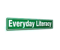 Everyday Literacy
